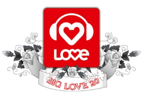 Big Love 20 - Love Radio